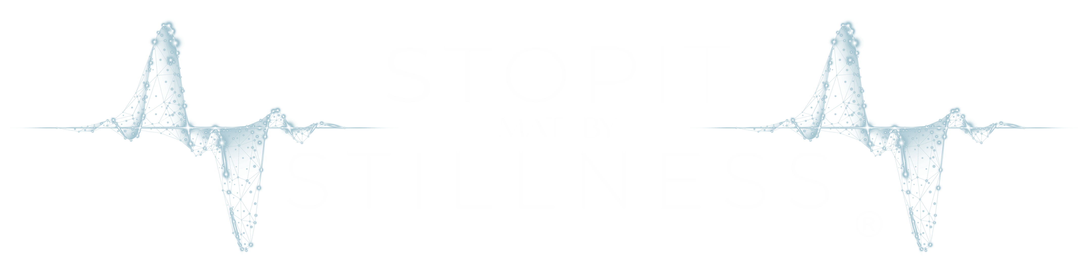 Stillness